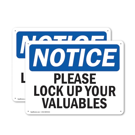 Signmission Please Lock Up Your Valuables, 24 in W x Rectangle, Aluminum OS-2PACK-NS-A-1824-L-17522